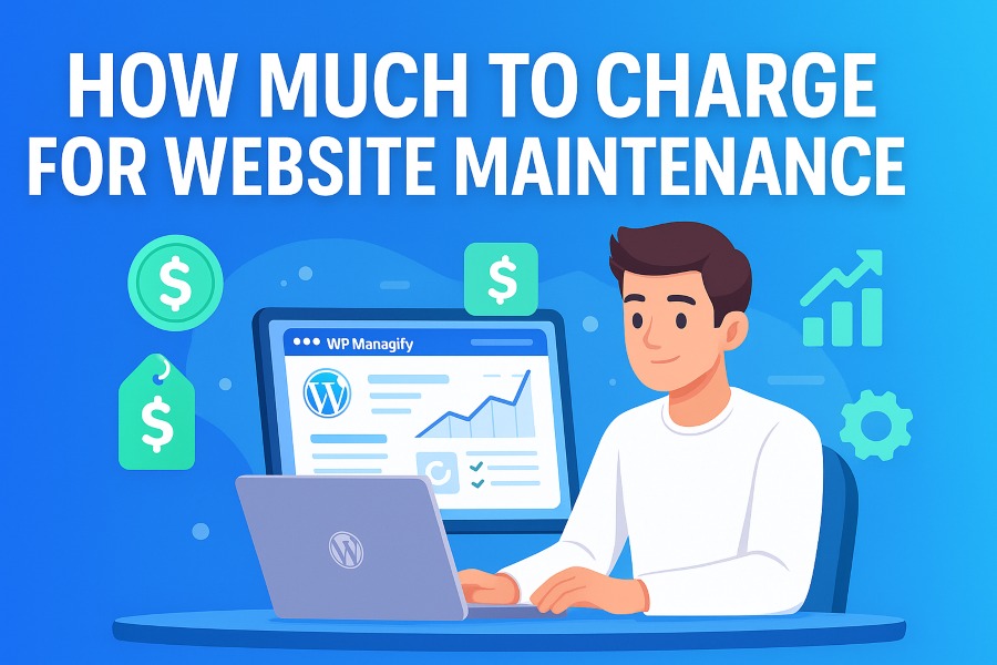 How Much to Charge for Website Maintenance